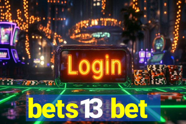 bets13 bet